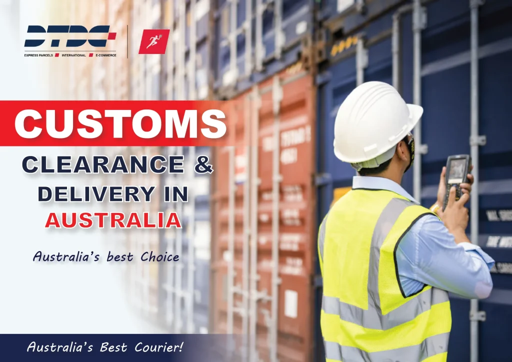 Customs Clearance and delivery australia