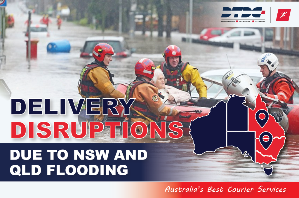 Delivery Disruptions Due To NSW and QLD Flooding