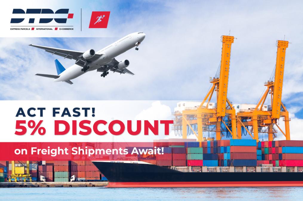 5% Discount on your shipment awaits.