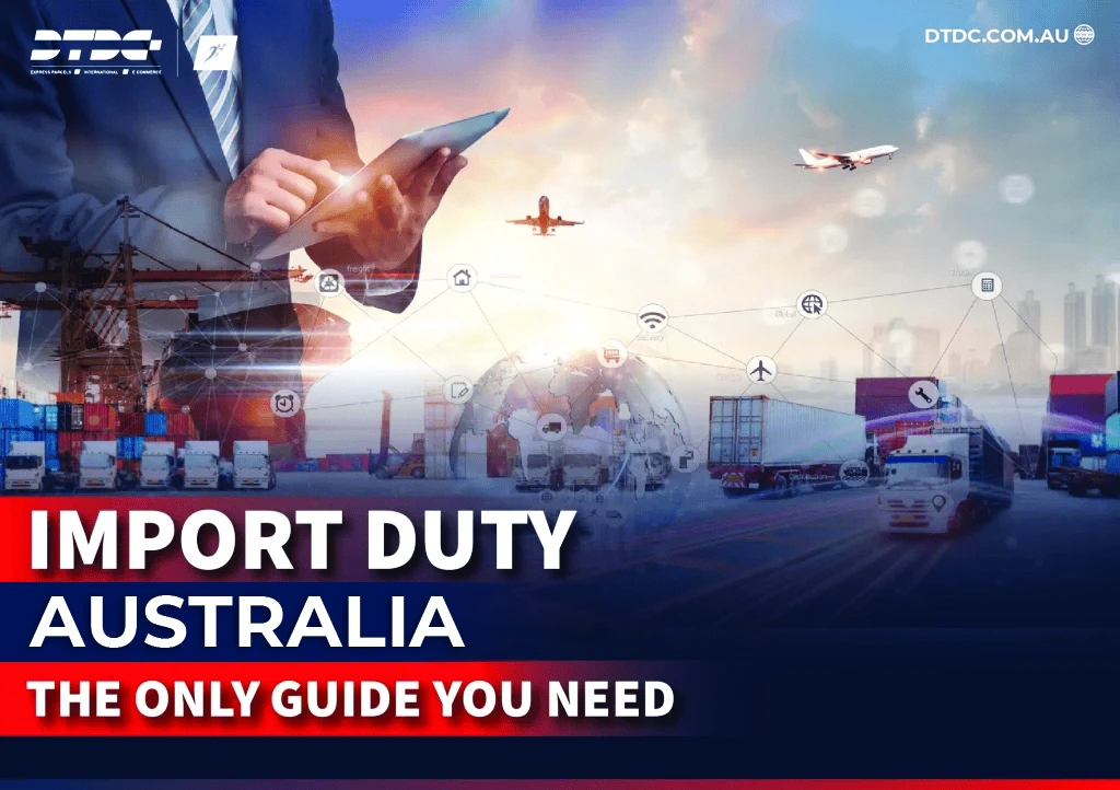 Import Taxes Australia
