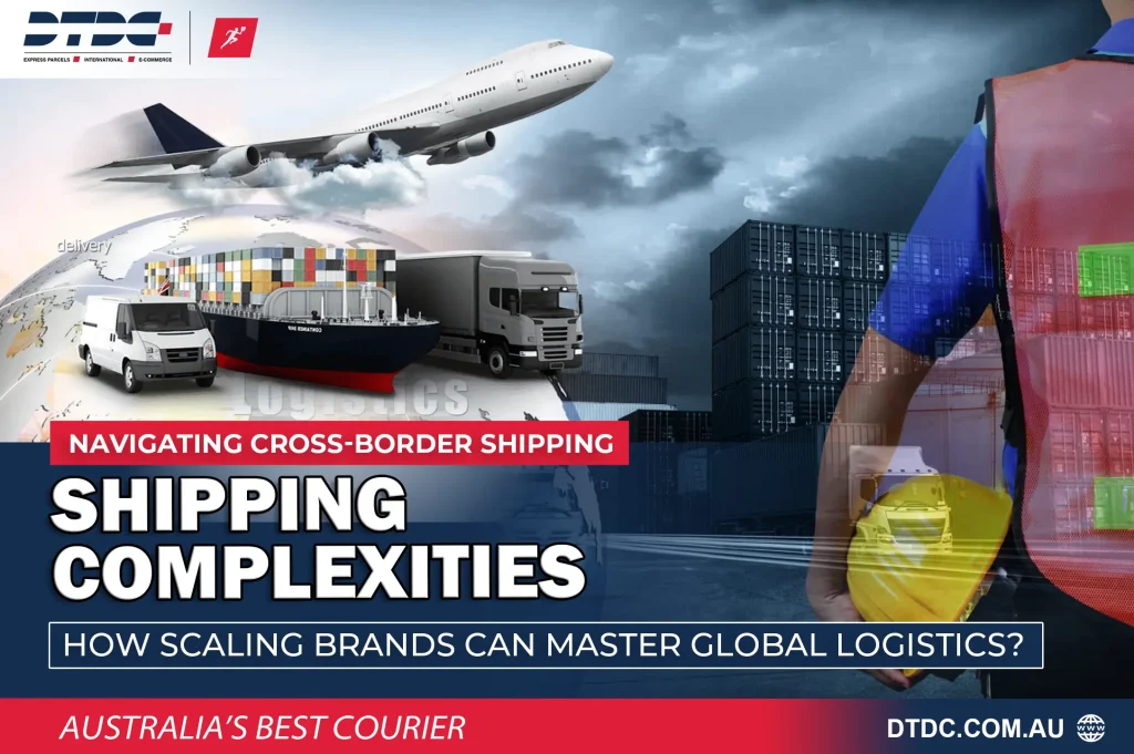 Navigating Cross Border Shipping