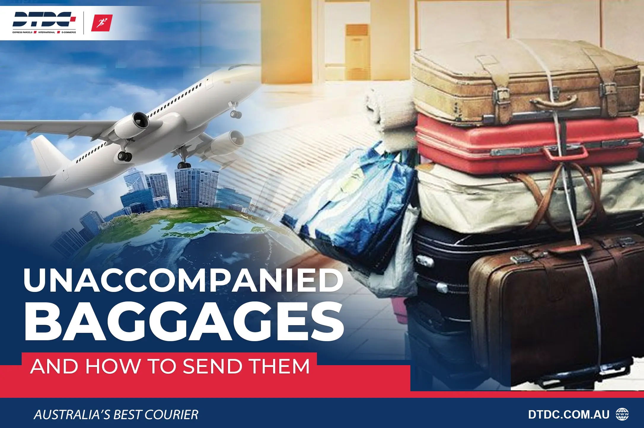 Stack of suitcases and travel bags representing unaccompanied baggage shipping, with an airplane flying over a city skyline and DTDC Australia branding.